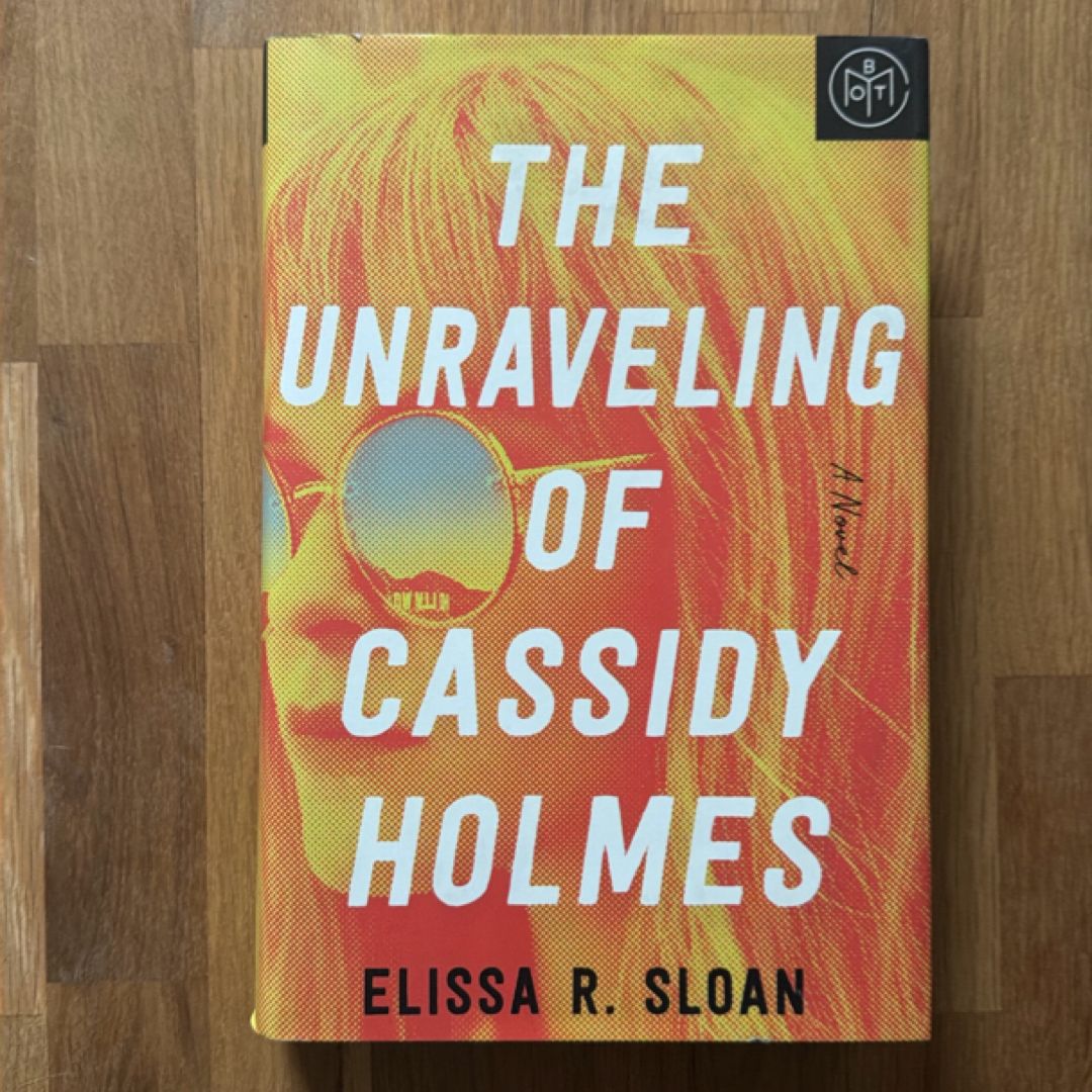 The Unraveling of Cassidy Holmes