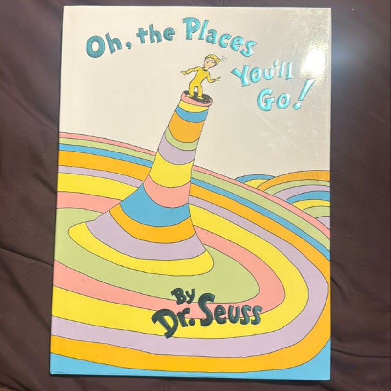 Oh, the Places You'll Go!