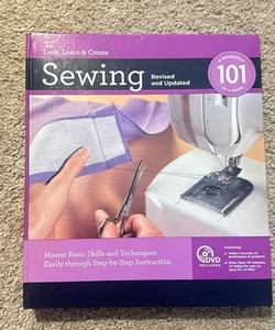 Sewing 101, Revised and Updated