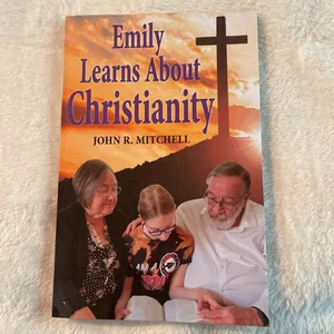 Emily Learns about Christianity