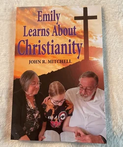 Emily Learns about Christianity *SIGNED*