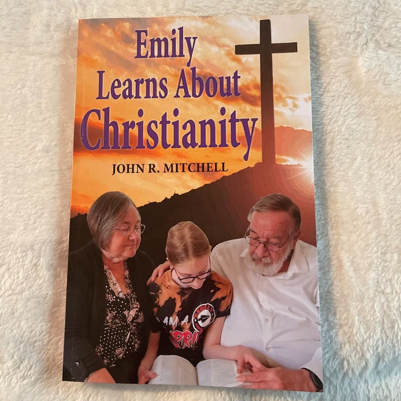 Emily Learns about Christianity *SIGNED*