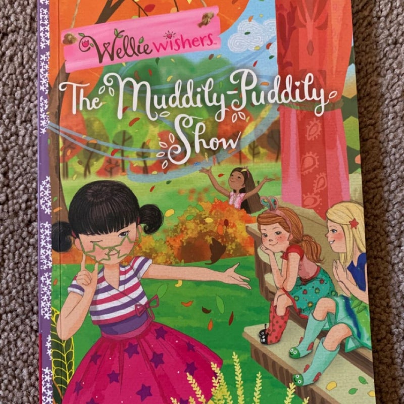 The Muddily-Puddily Show