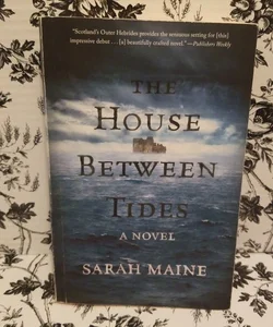 The House Between Tides