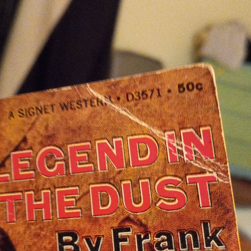 Legend in the dust