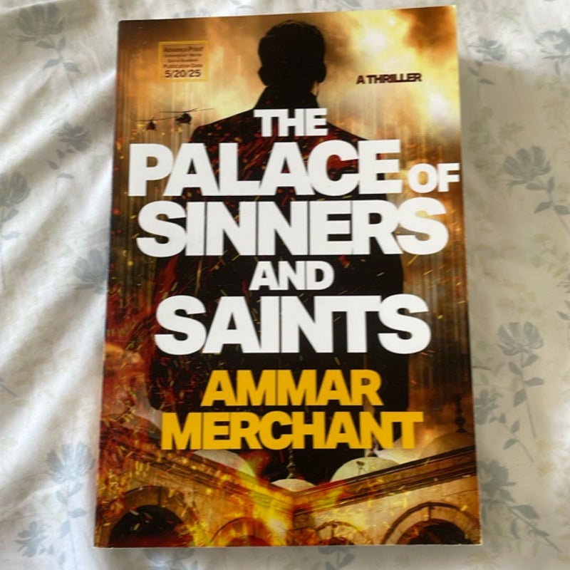 The Palace of Sinners and Saints (ARC EDITION)