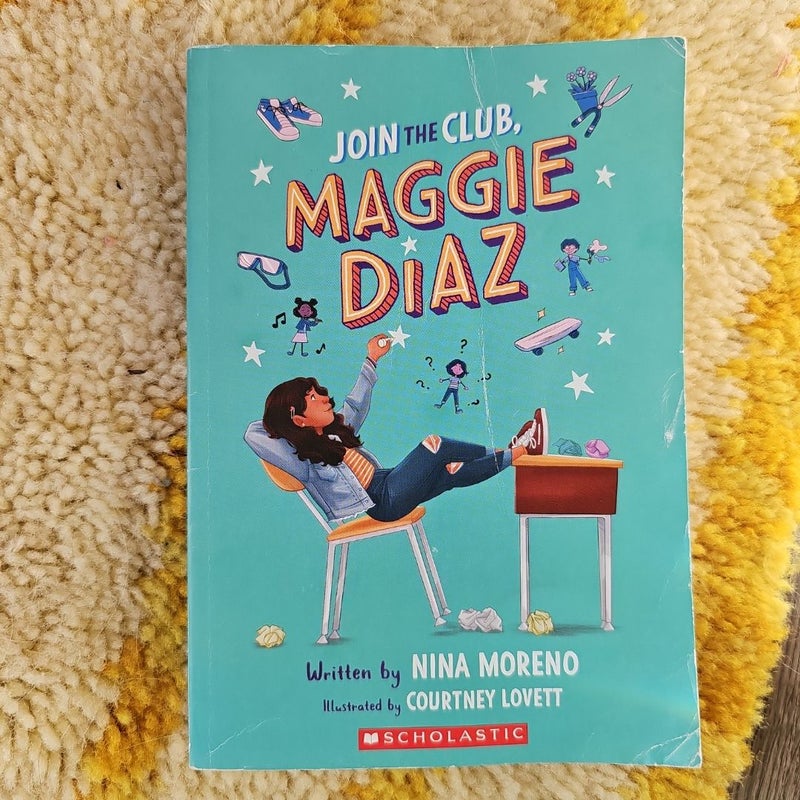 Join the Club, Maggie Diaz