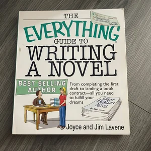 The Everything Guide to Writing a Novel