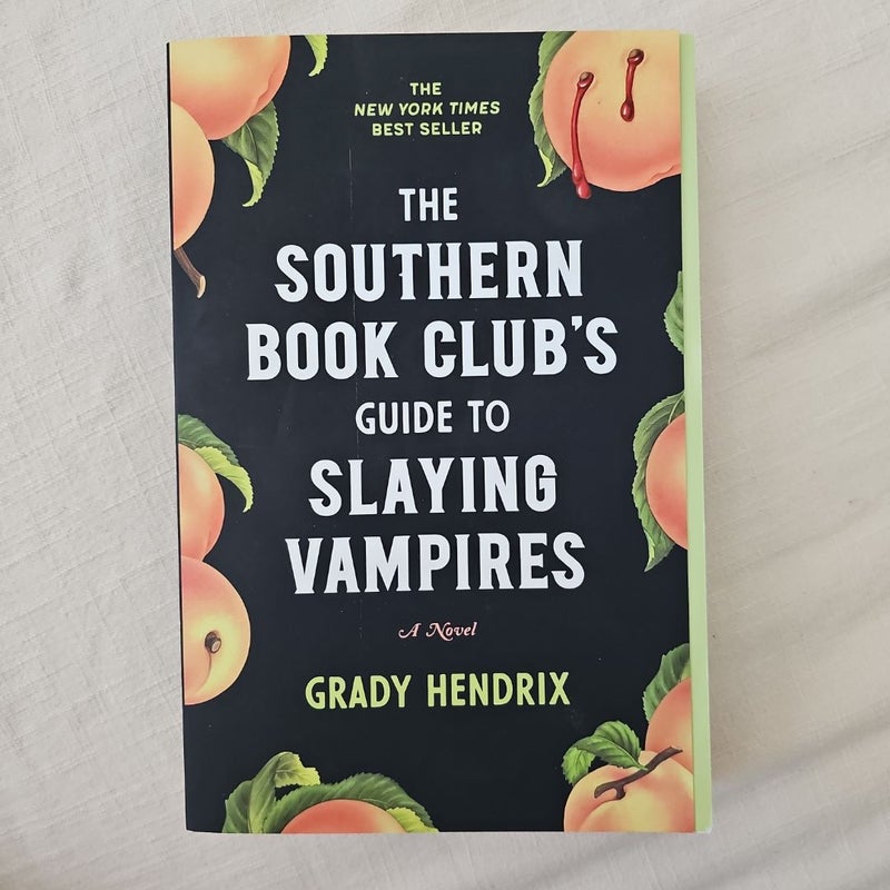 The Southern Book Club's Guide to Slaying Vampires