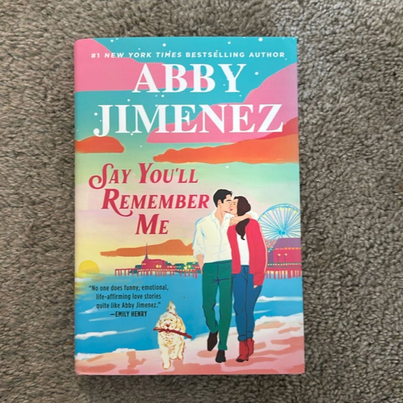Say You'll Remember Me