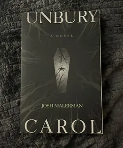 Unbury Carol