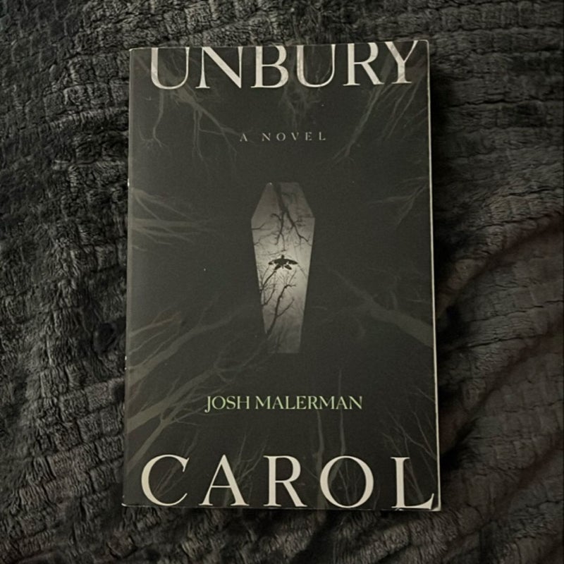 Unbury Carol