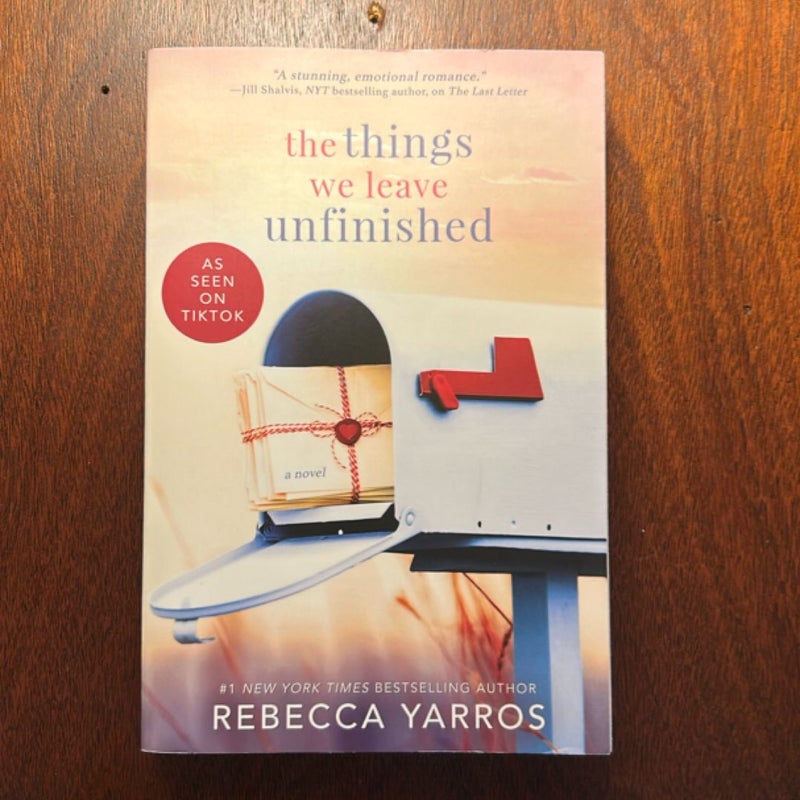 The Things We Leave Unfinished