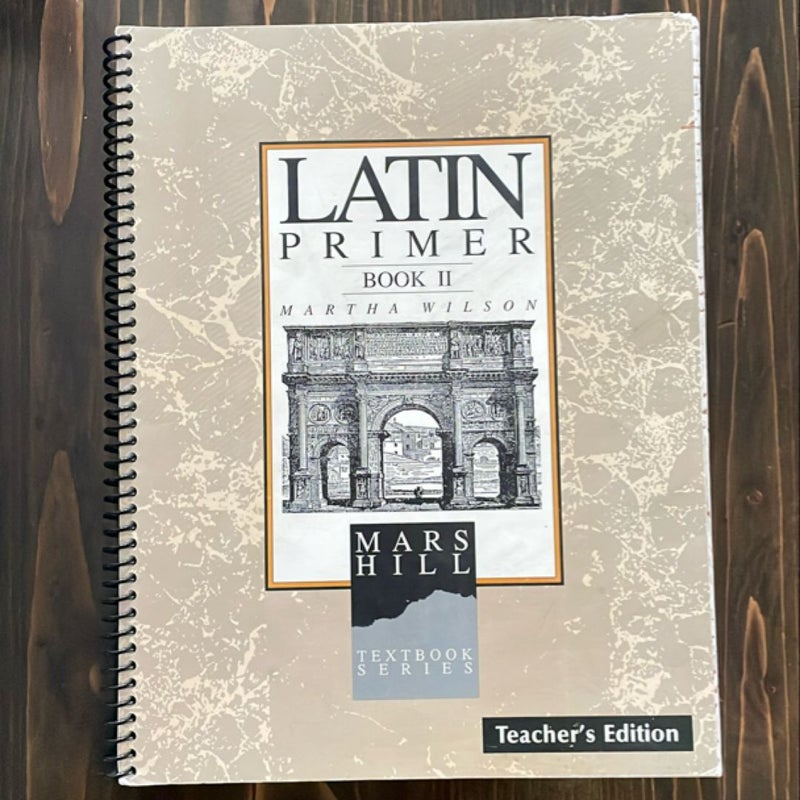 Latin Primer II - Teacher's Edition