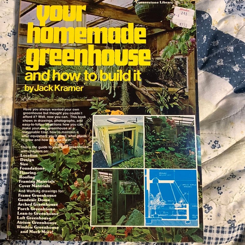 Your homemade greenhouse and how to build it 