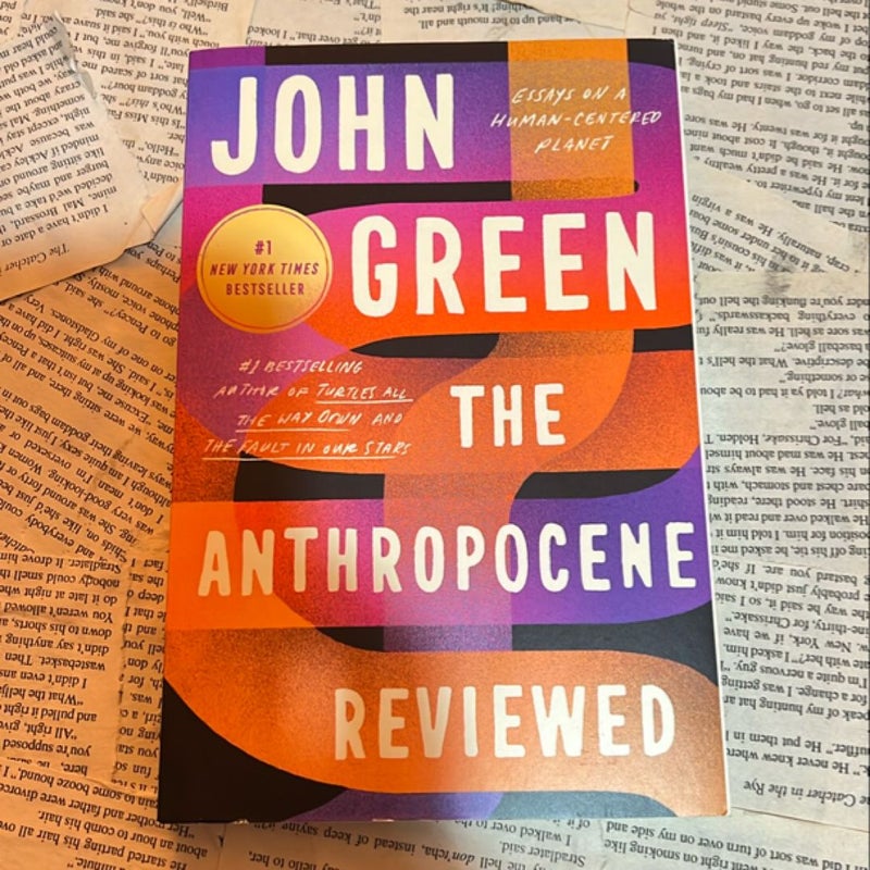 The Anthropocene Reviewed