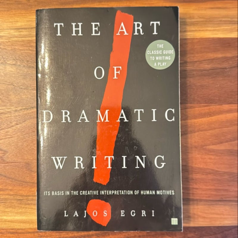 Art of Dramatic Writing