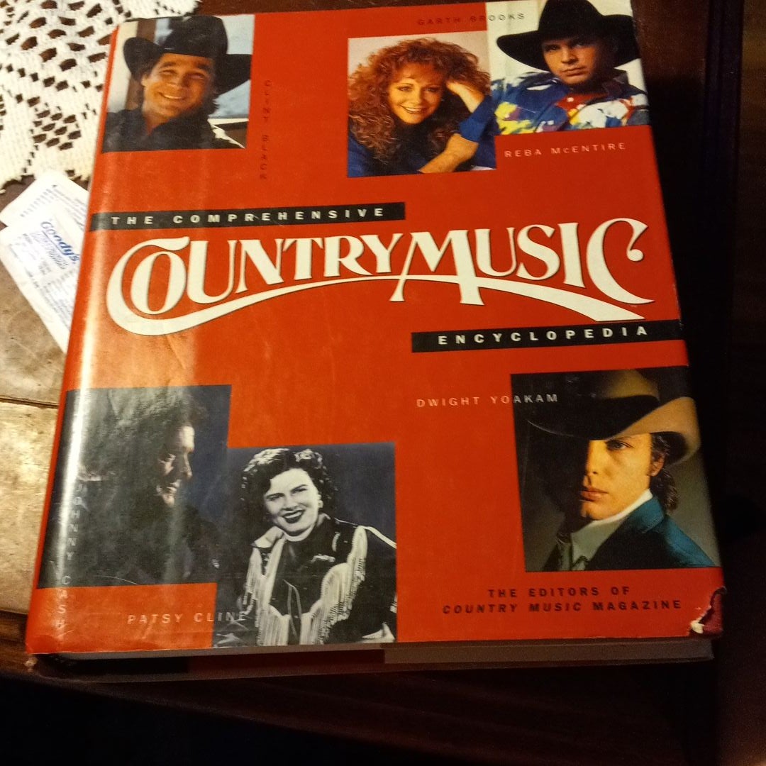 Comprehensive Country Music Encyclopedia