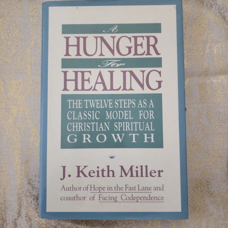 A Hunger for Healing