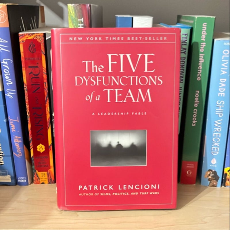 The Five Dysfunctions of a Team