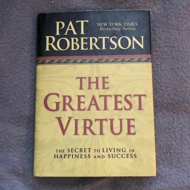 The Greatest Virtue - signed copy