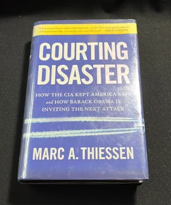 Courting Disaster