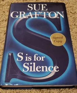 S Is for Silence (signed)