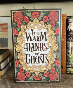 The Warm Hands of Ghosts (OwlCrate)