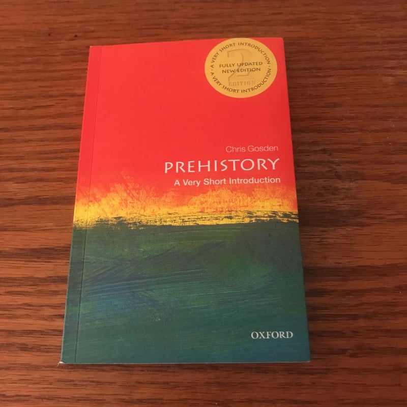 Prehistory: a Very Short Introduction
