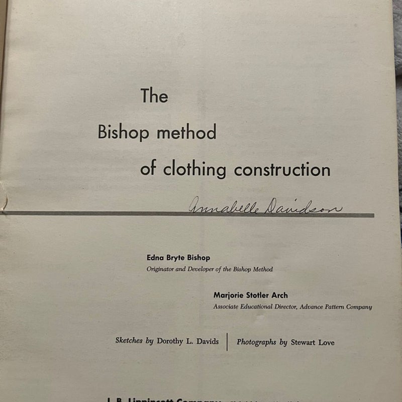 Bishop Method of clothing construction 