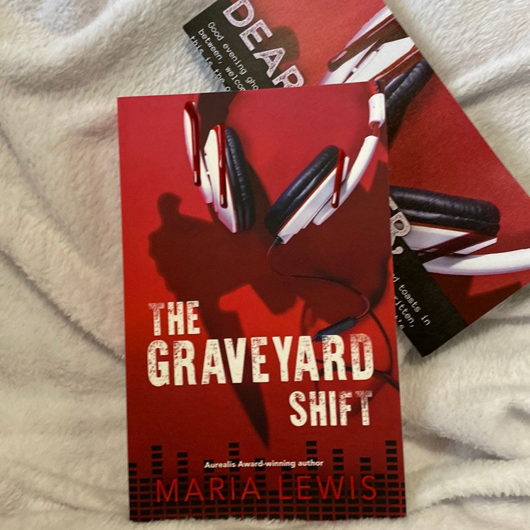 The Graveyard Shift