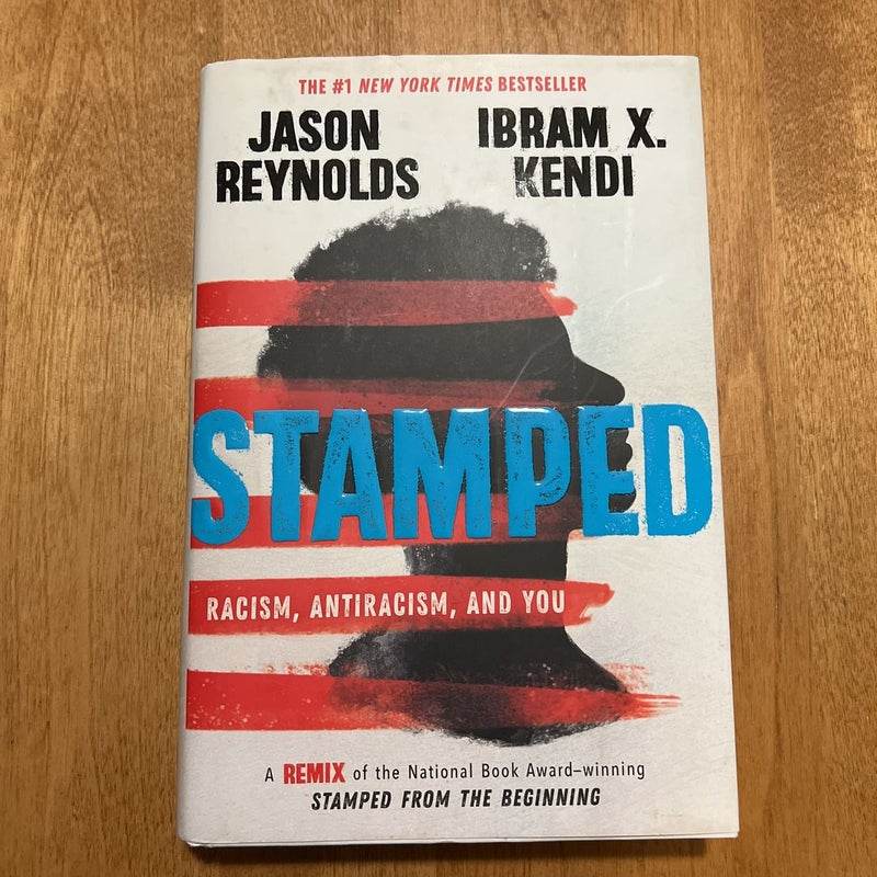 Stamped: Racism, Antiracism, and You