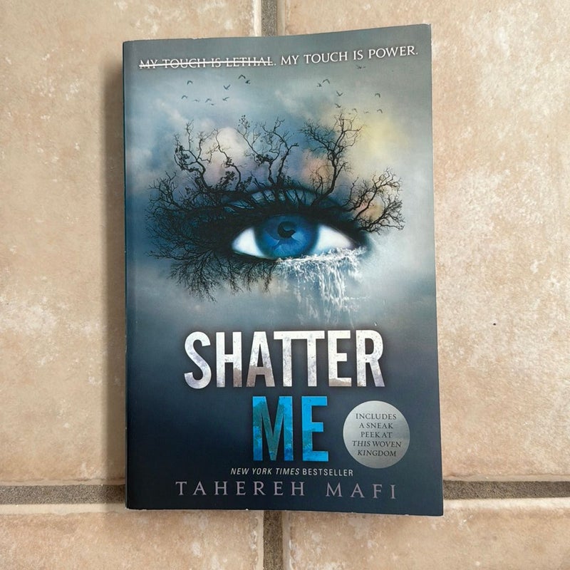 Shatter Me