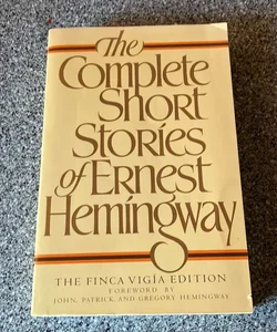 *Complete Short Stories of Ernest Hemingway