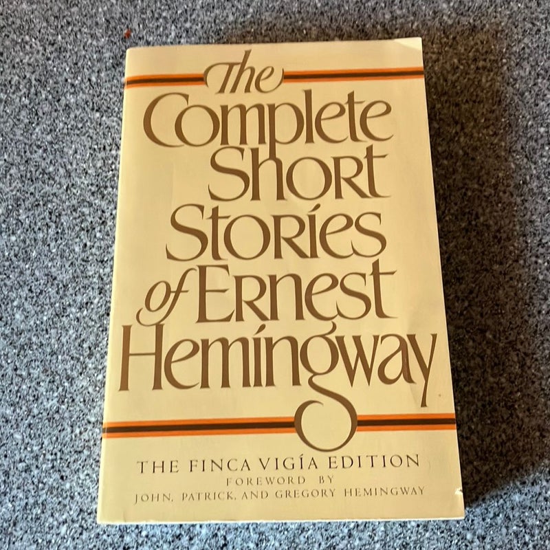*Complete Short Stories of Ernest Hemingway