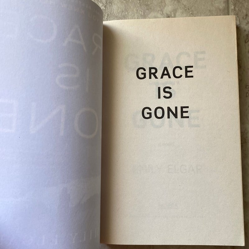 Grace Is Gone