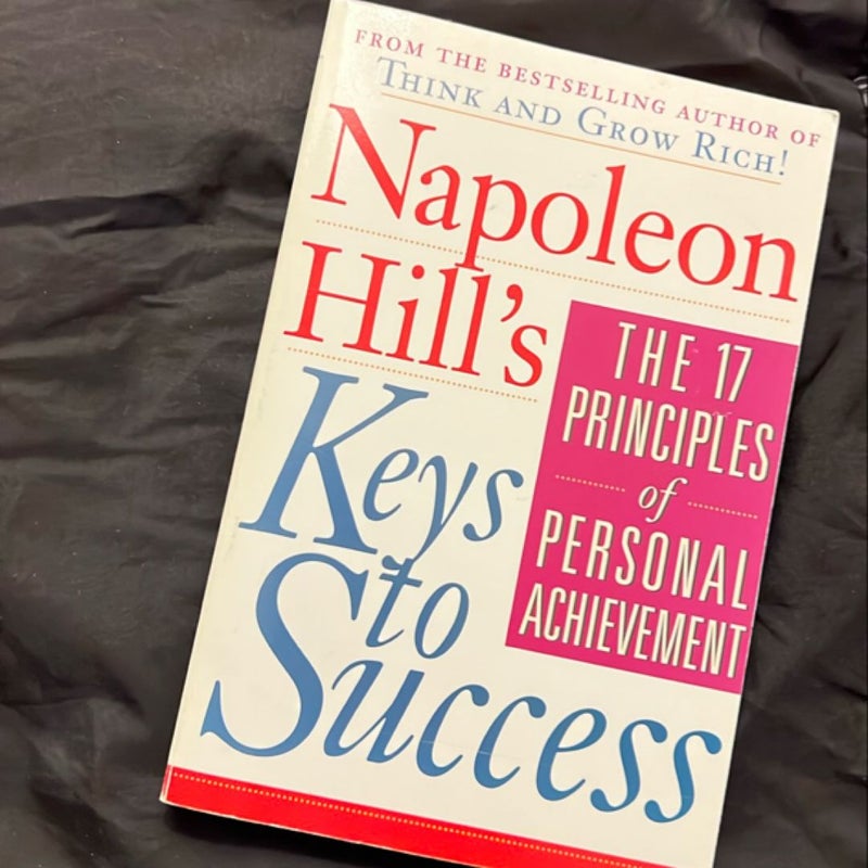 Napoleon Hill's Keys to Success