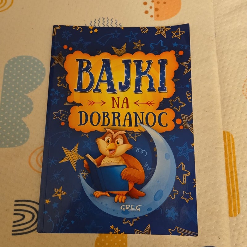 BAJKI NA DOBRANOC