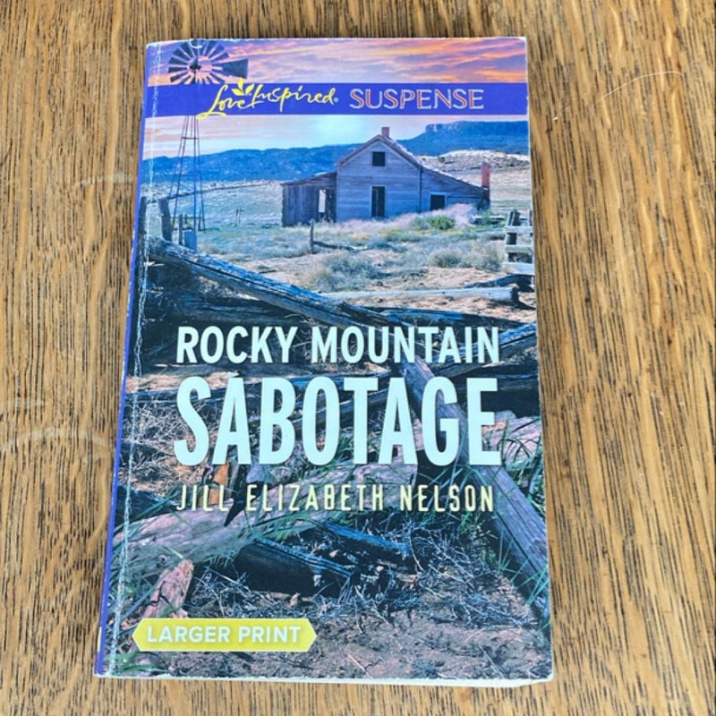 Rocky Mountain Sabotage