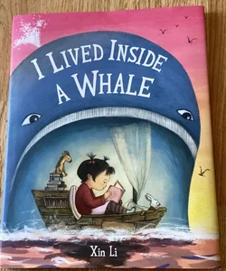 I Lived Inside A Whale