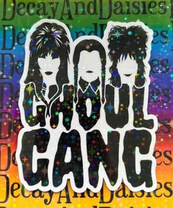 Ghoul Gang Inspired Goth Girls Holographic Sticker