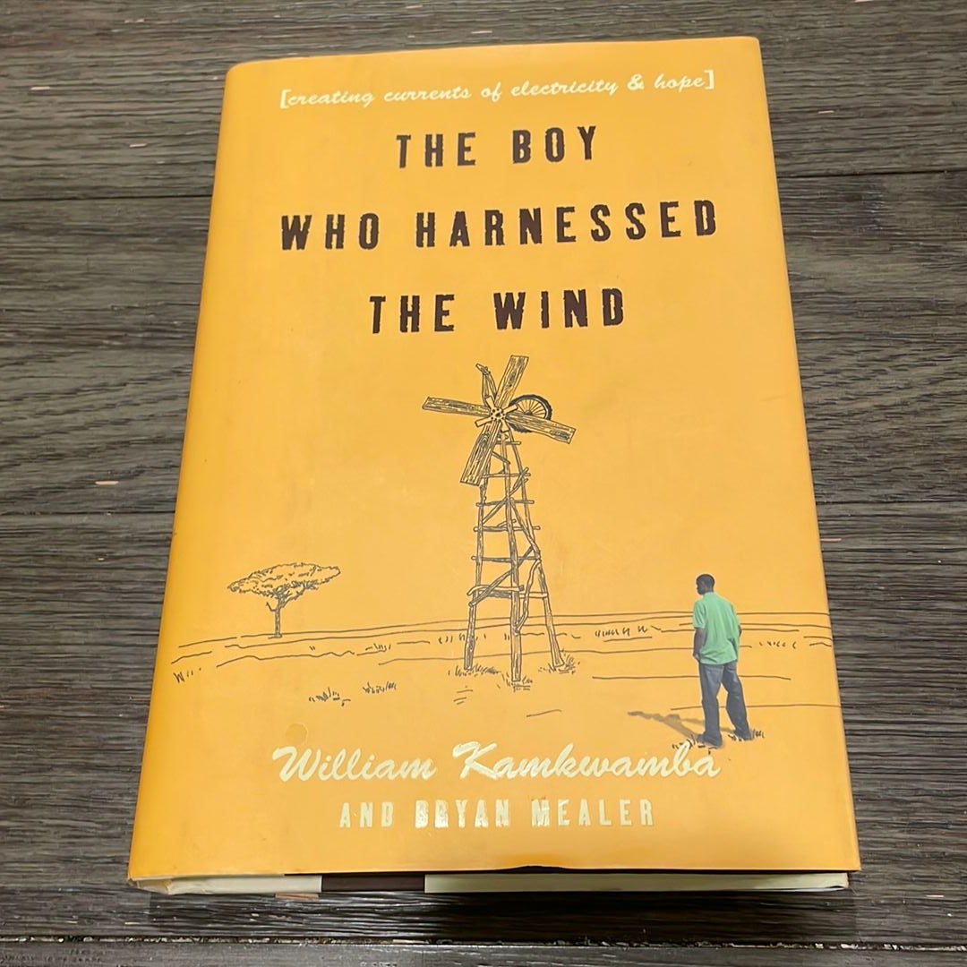 The Boy Who Harnessed the Wind