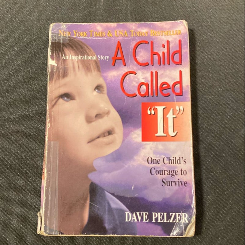 A Child Called It