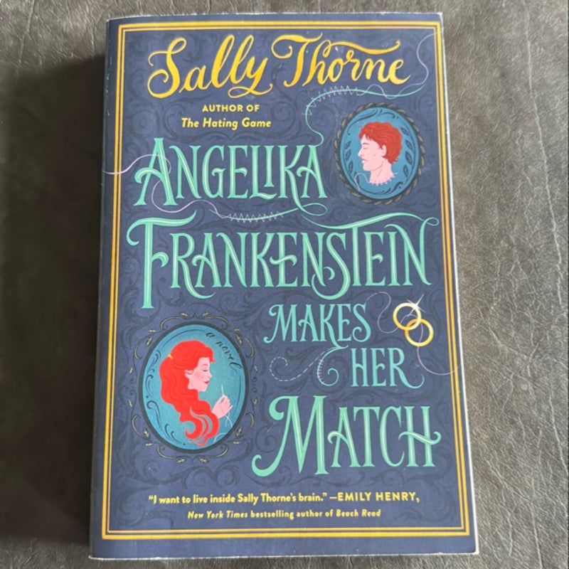 Angelika Frankenstein Makes Her Match