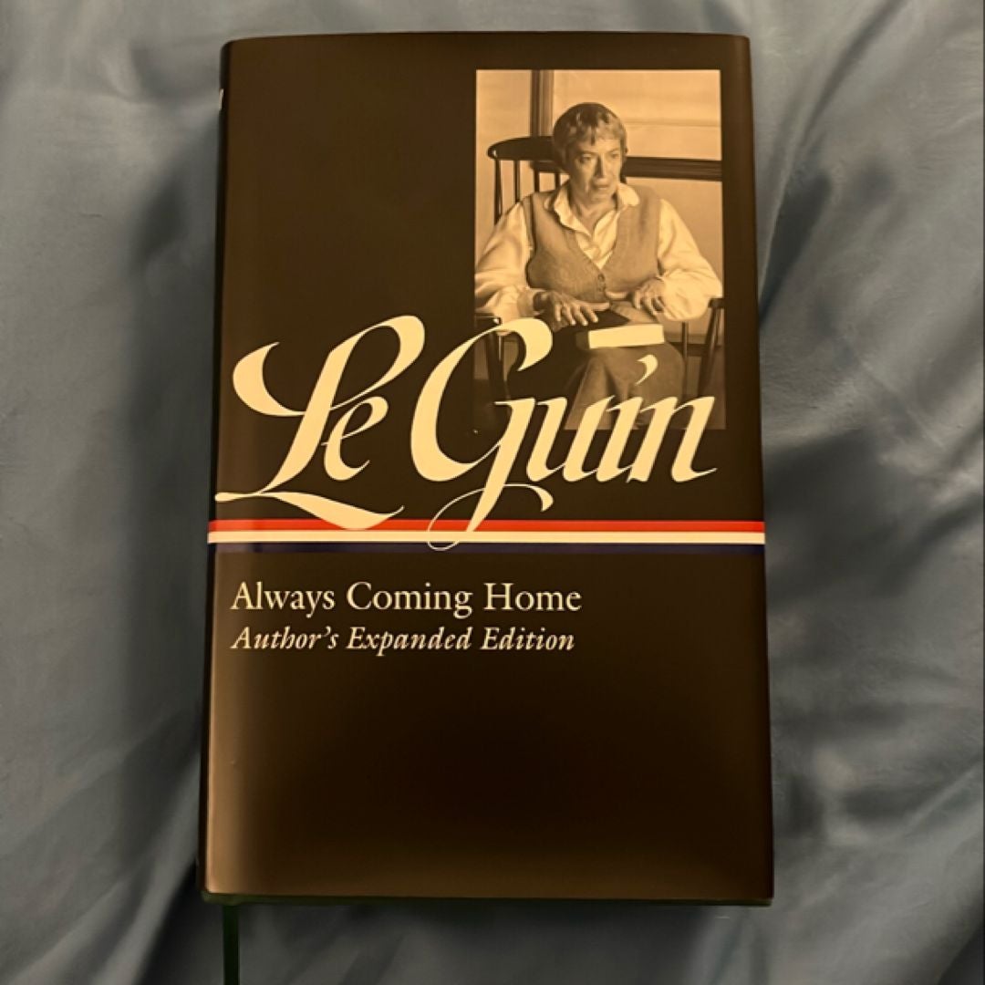 Ursula K. le Guin: Always Coming Home (LOA #315)