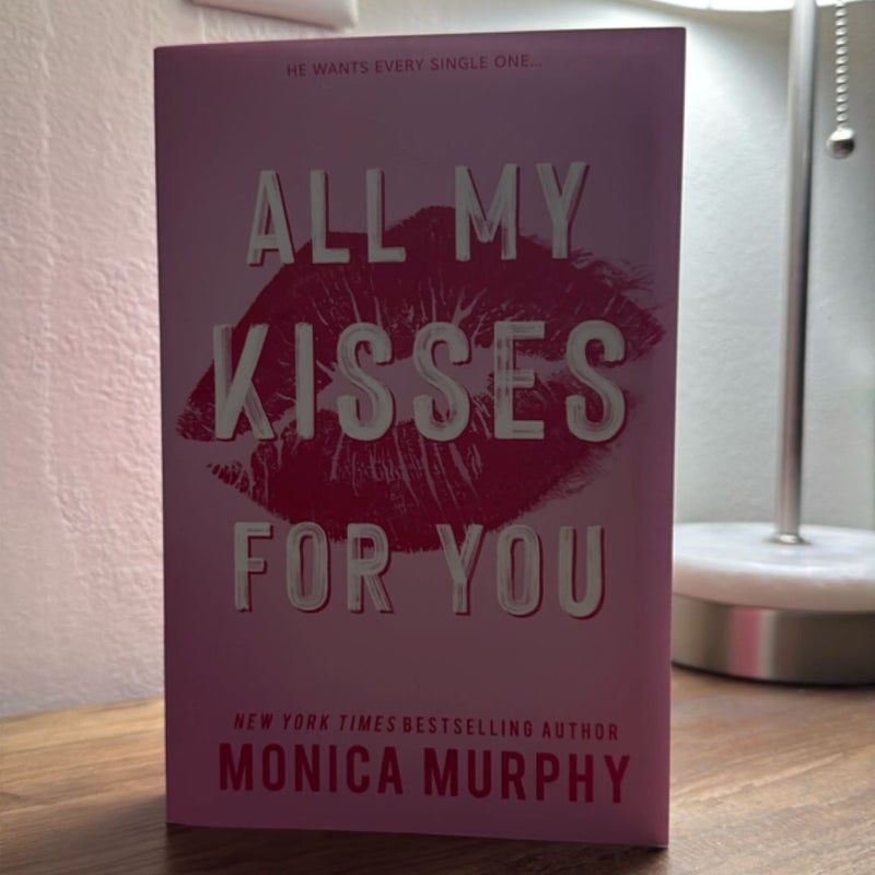 All My Kisses for You
