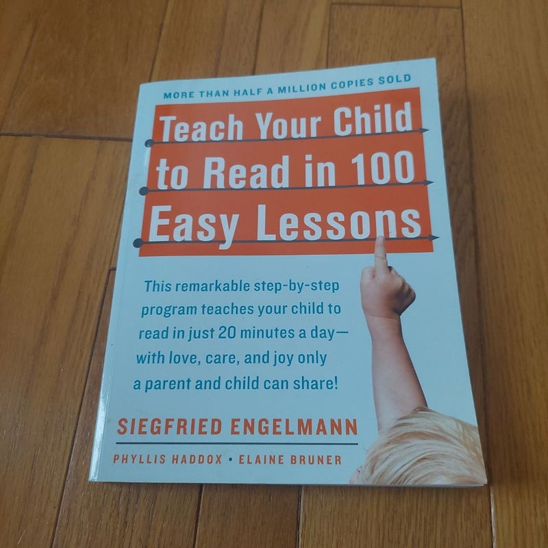 Teach Your Child to Read in 100 Easy Lessons