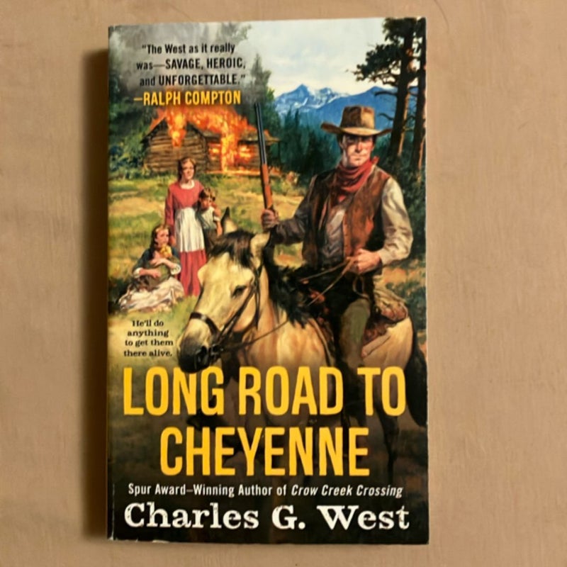 Long Road to Cheyenne