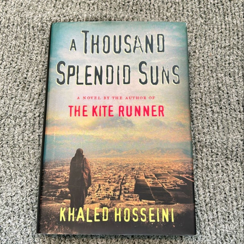 A Thousand Splendid Suns