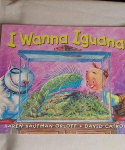 I Wanna Iguana 